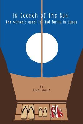 In Search of the Sun: One Woman's Quest to Find Family in Japan