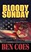 Bloody Sunday (Dewey Andreas, #8)