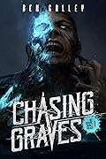 Chasing Graves