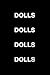 Dolls Dolls Dolls Dolls