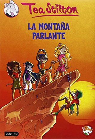 La montaña parlante / Disfruta del tiempo libre con el Club de Tea (Hardcover)