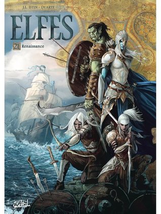 Renaissance (Elfes, #21)