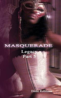 Masquerade Legacy V
