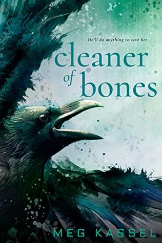 Cleaner of Bones (Black Birds of the Gallows, #0.5)
