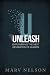 Unleash