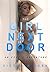 The Girl Next Door: An Erot...