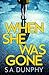 When She Was Gone