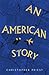 An American Story