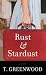 Rust & Stardust