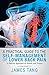 A Practical Guide to the Self-Management of Lower Back Pain: A Holistic Approach to Health and Fitness
