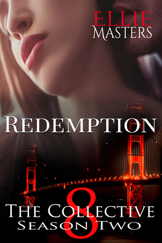 Redemption: The Collective Season Two, Episode 8