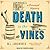 Death in the Vines (Verlaque and Bonnet #3)