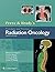 Perez & Brady's Principles and Practice of Radiation Oncology by Edward C. Halperin