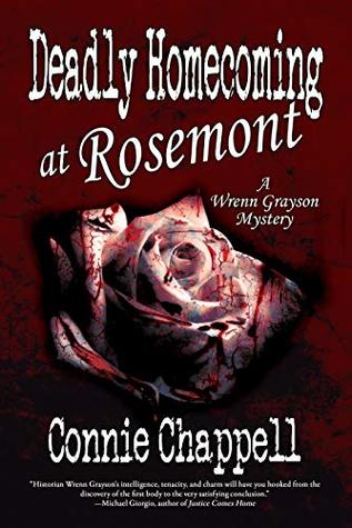 Deadly Homecoming at Rosemont (Wrenn Grayson Mystery, #1)