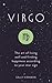 Virgo: The Art of Living Well and Finding Happiness According to Your Star Sign