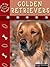 Golden Retrievers by Lynn M. Stone