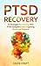 PTSD Recovery: 16 Strategie...