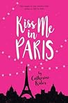Kiss Me in Paris