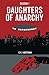 Daughters of Anarchy: Season 1