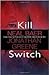 Kill Switch (Claire Waters #1)