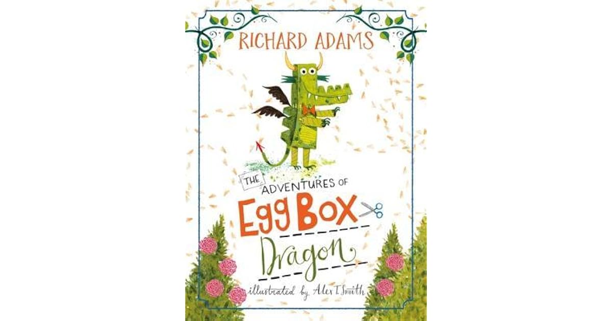The Adventures of Egg Box Dragon by Richard Adams