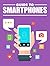 A Smart Guide To Smartphones