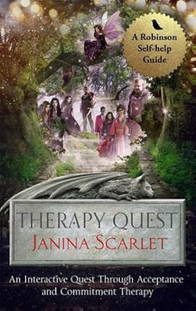Therapy Quest: An Interactive Journey Through Acceptance And Commitment Therapy