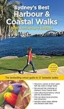 Sydney's Best Harbour & Coastal Walks (WOODSLANE WALKING GUIDES)