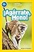 Agarrate Mono! (National Geographic Readers: Pre-Reader)