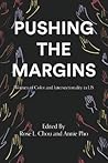 Pushing the Margins by Rose L. Chou Pushing the Margins by Rose L. Chou