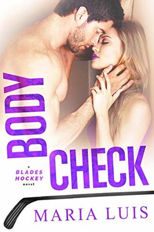 Body Check (Blades Hockey, #4)