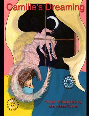 CAMILLE'S DREAMING: An Aboriginal Story (CAMILLE the ART DETECTIVE)