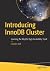 Introducing InnoDB Cluster: Learning the MySQL High Availability Stack