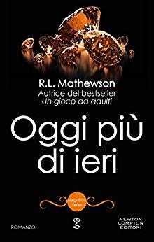Oggi più di ieri (Neighbors Series Vol. 8) (Italian Edition)