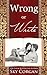 Wrong or Write (The Wrong or Write Duet)