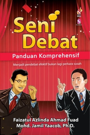 Seni Debat: Panduan Komprehensif