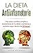 La Dieta Antiinflamatoria: ...