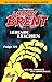 Dan Shocker's LARRY BRENT 8...