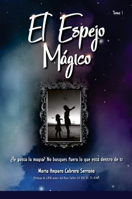 El espejo mágico (Spanish Edition)