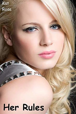 Her Rules (Kindle Edition)