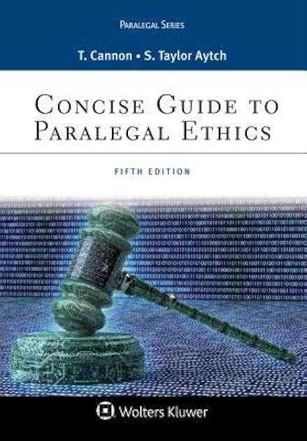 Concise Guide to Paralegal Ethics [Connected eBook]