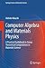 Computer Algebra and Materials Physics: A Practical Guidebook to Group Theoretical Computations in Materials Science (Springer Series in Materials Science 272)