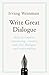 Write Great Dialogue (Teach Yourself)
