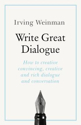 Write Great Dialogue (Teach Yourself)