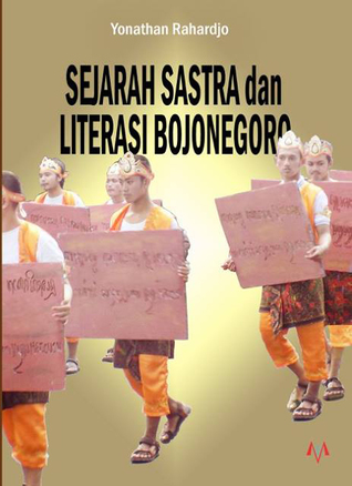 SEJARAH SASTRA dan LITERASI BOJONEGORO