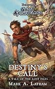 Frostgrave: Ghost Archipelago: Destiny's Call