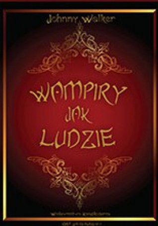 Wampiry jak ludzie
