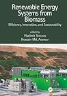 Renewable Energy Systems from Biomass: Efficiency, Innovation and Sustainability