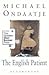The English Patient by Michael Ondaatje
