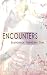 Encounters